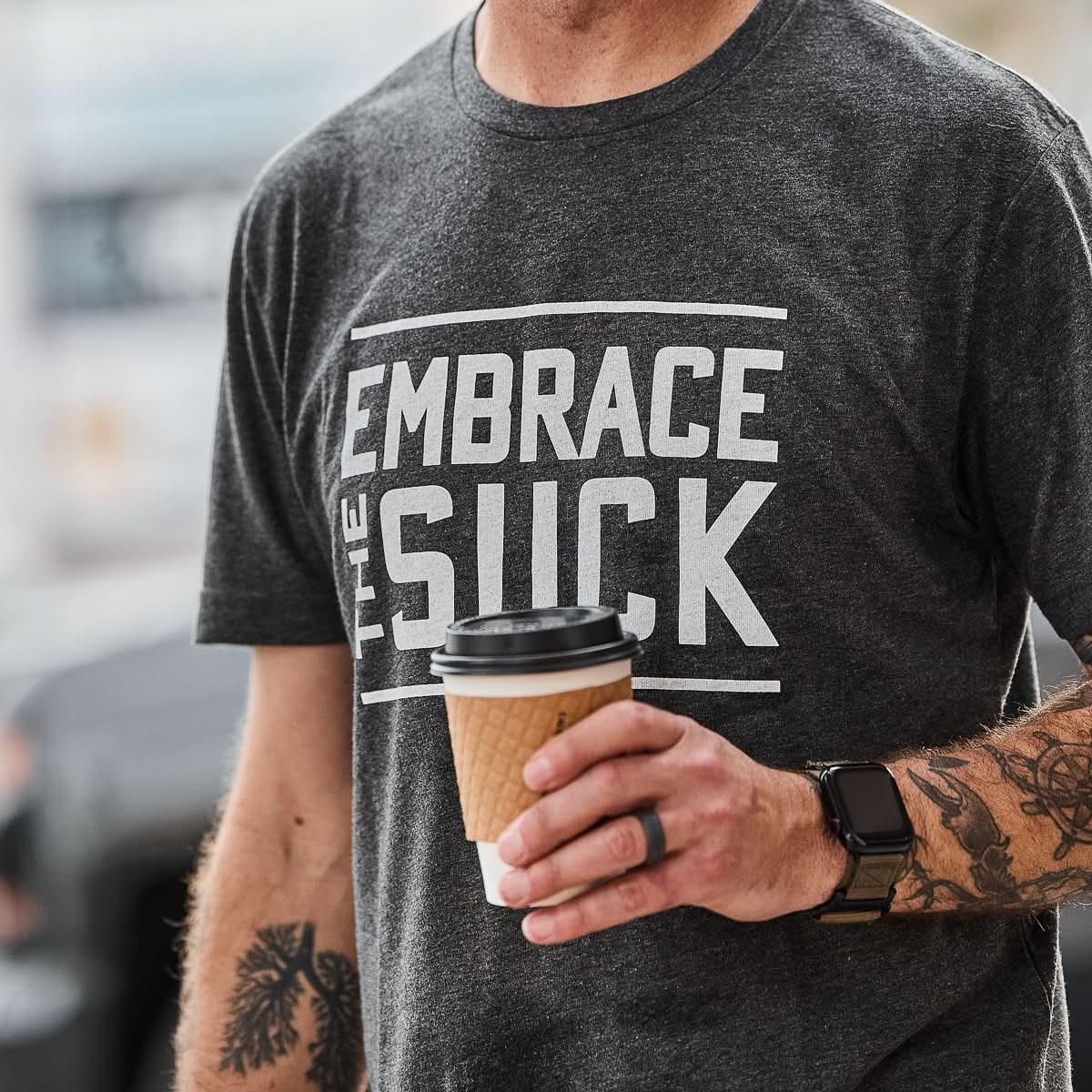 Embrace the Suck Tee - Tri-Blend - Image 10